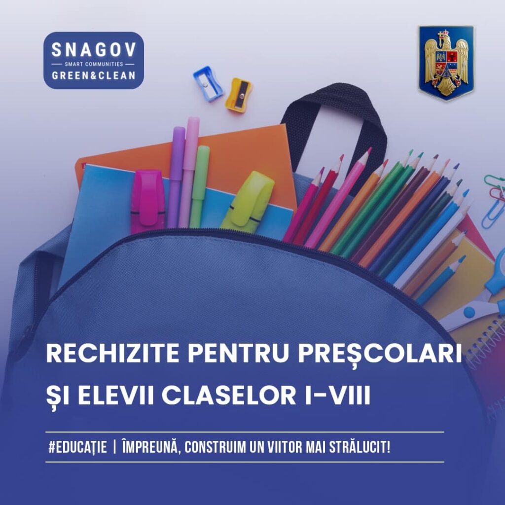 Rechizite şi ghiozdane pentru toţi preşcolarii şi elevii din Snagov