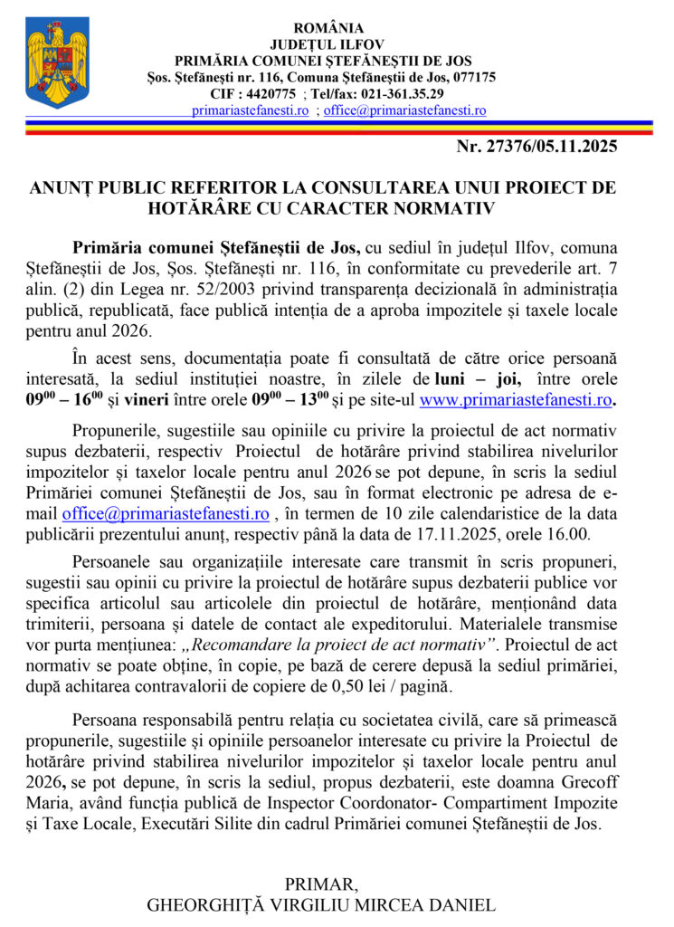 ANUNȚ PUBLIC REFERITOR LA CONSULTAREA UNUI PROIECT DE HOTĂRÂRE CU CARACTER NORMATIV Nr. 27376/05.11.2025